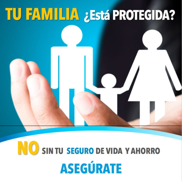 TU FAMILIA ¿Está Protegida? – Somos Seguros